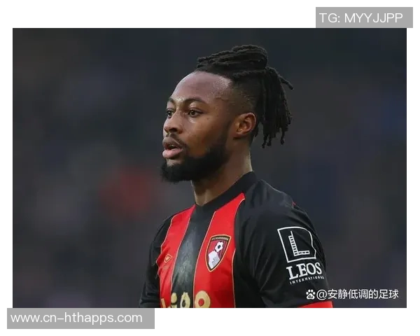 塞梅尼奥本赛季贡献9球占伯恩茅斯进球比例高达818创英超新高